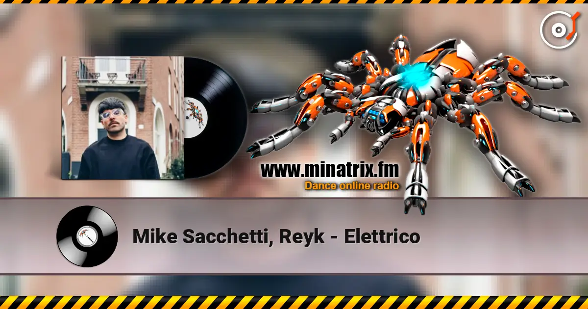 Mike Sacchetti, Reyk - Elettrico 高品质在线收听 | Minatrix.FM