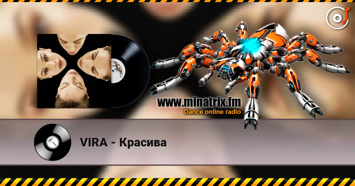 VIRA - Красива 高品质在线收听 | Minatrix.FM