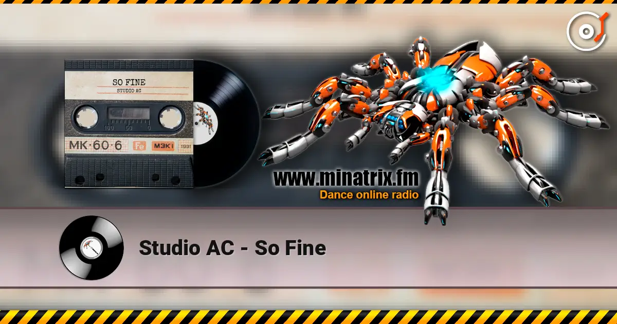 Studio AC - So Fine 高品质在线收听 | Minatrix.FM