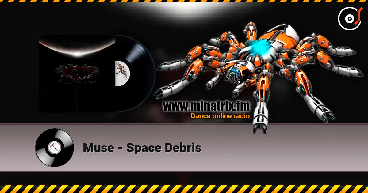 Muse - Space Debris 高品质在线收听 | Minatrix.FM