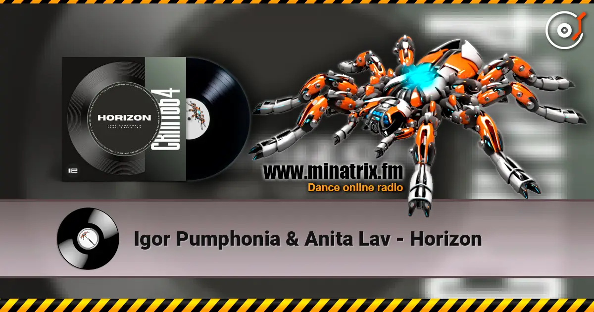 Igor Pumphonia & Anita Lav - Horizon 高品质在线收听 | Minatrix.FM