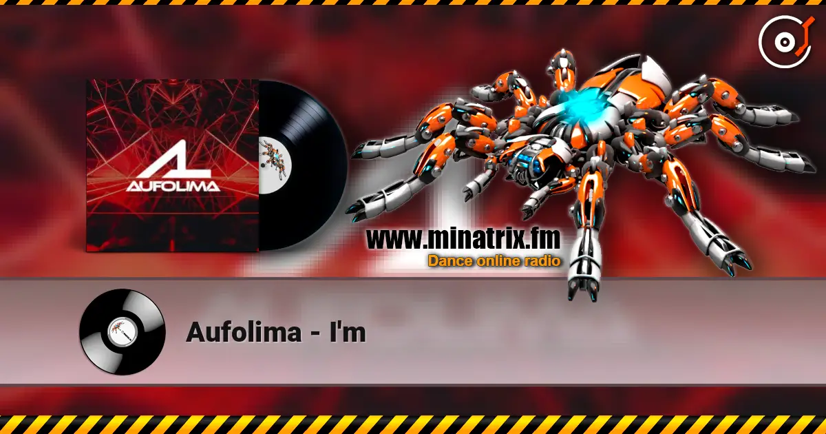 Aufolima - I'm 高品质在线收听 | Minatrix.FM