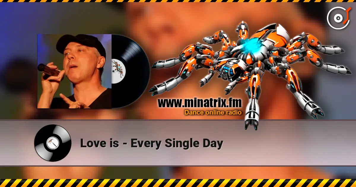 Love is - Every Single Day 高品质在线收听 | Minatrix.FM