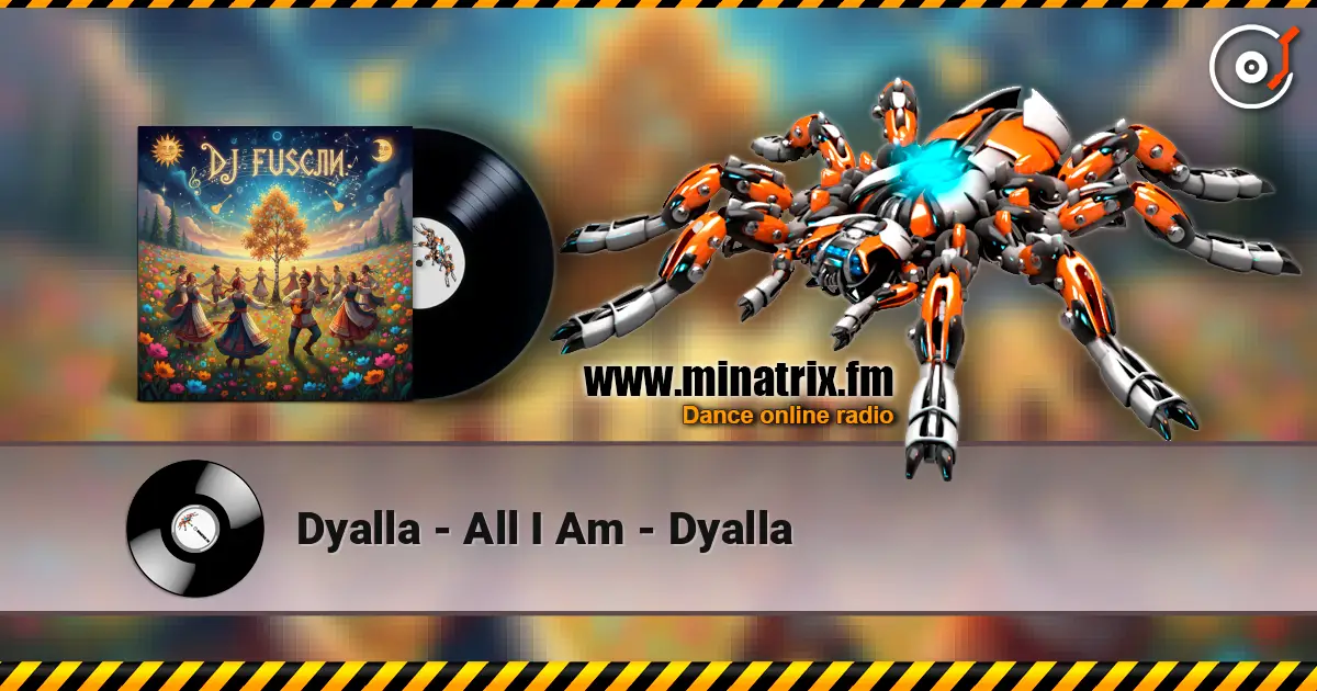Dyalla - All I Am - Dyalla 高品质在线收听 | Minatrix.FM