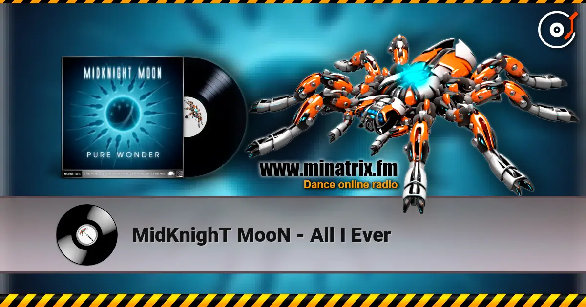 MidKnighT MooN - All I Ever слухати онлайн у високій якості | Minatrix.FM