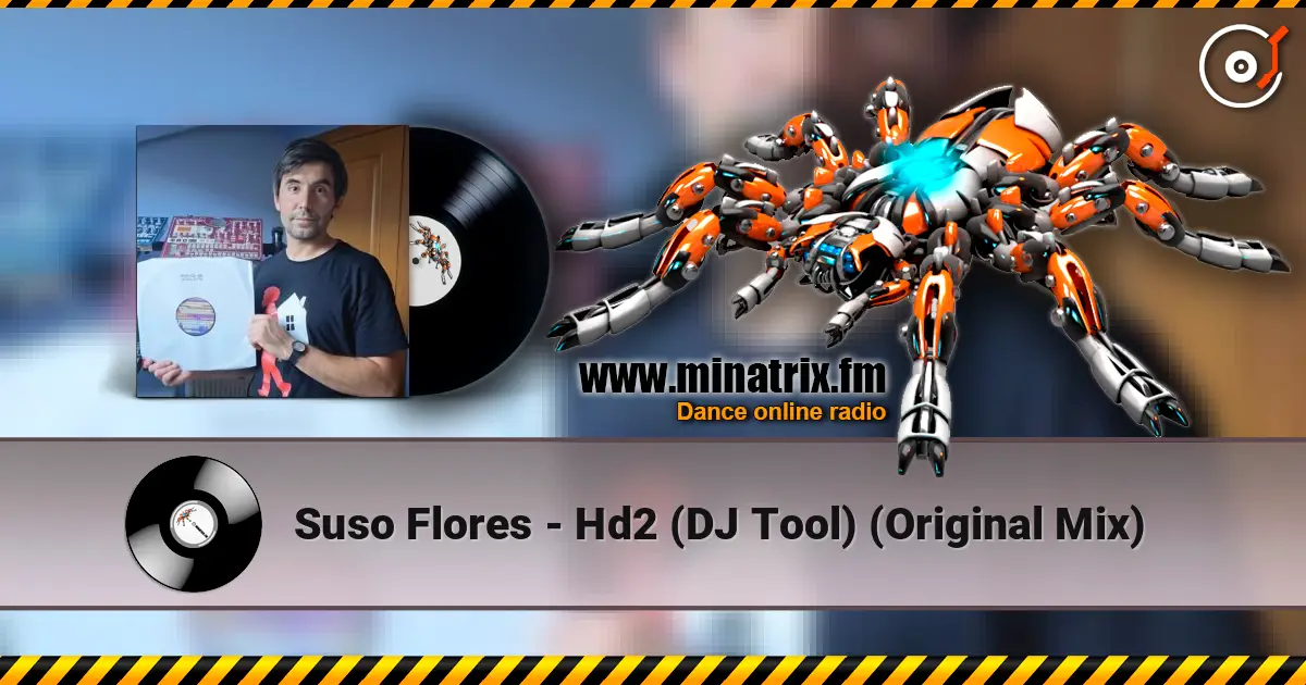 Suso Flores - Hd2 (DJ Tool) (Original Mix) 高品质在线收听 | Minatrix.FM