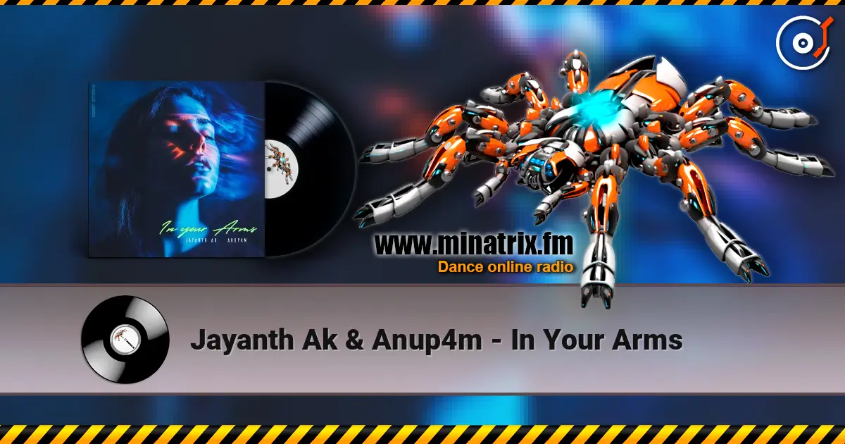 Jayanth Ak & Anup4m - In Your Arms 高品质在线收听 | Minatrix.FM