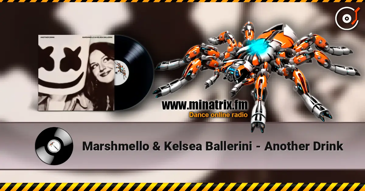 Marshmello & Kelsea Ballerini - Another Drink 高品质在线收听 | Minatrix.FM
