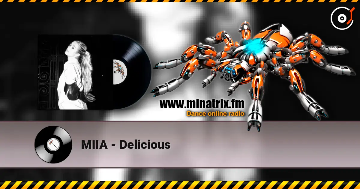 MIIA - Delicious 高品质在线收听 | Minatrix.FM