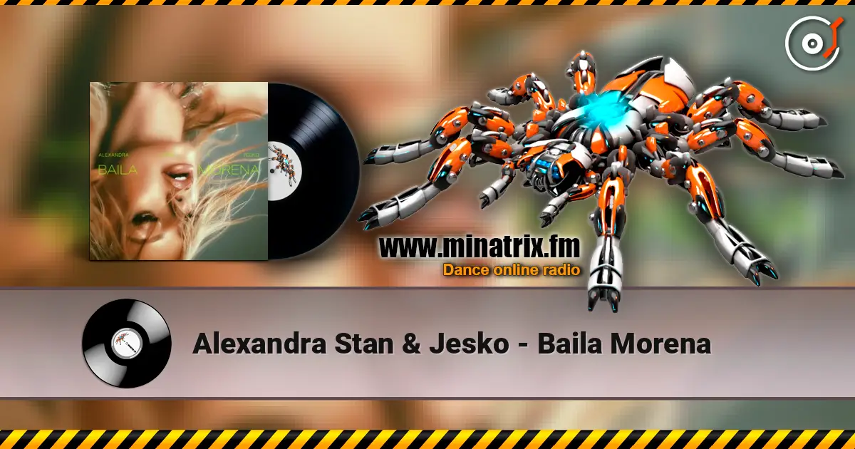 Alexandra Stan & Jesko - Baila Morena 高品质在线收听 | Minatrix.FM