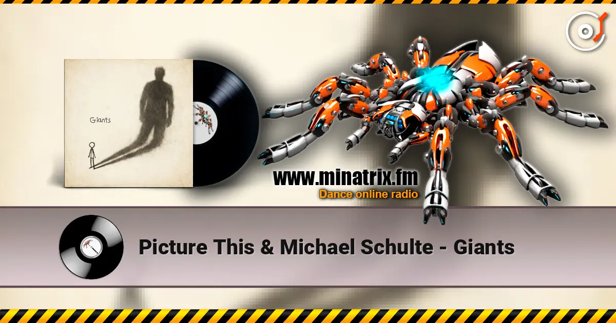 Picture This & Michael Schulte - Giants 高品质在线收听 | Minatrix.FM