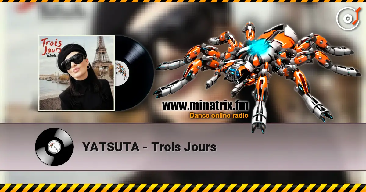 YATSUTA - Trois Jours 高品质在线收听 | Minatrix.FM