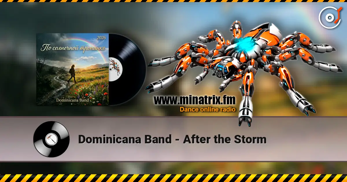 Dominicana Band - After the Storm 高品质在线收听 | Minatrix.FM