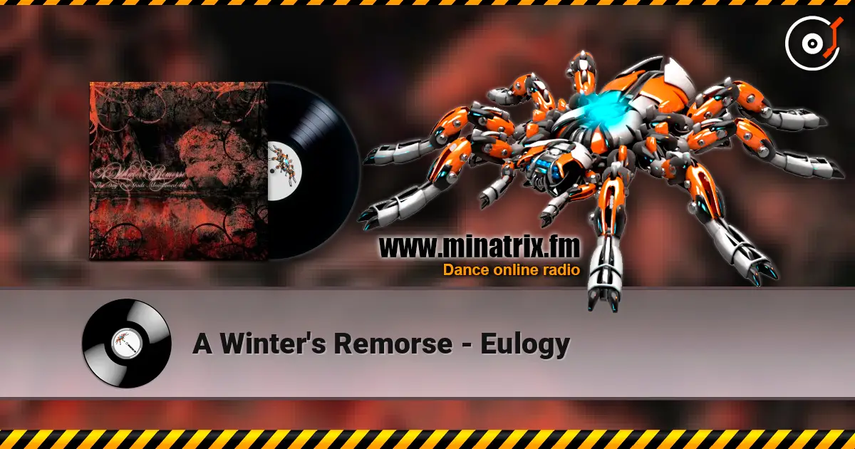 A Winter's Remorse - Eulogy 高品质在线收听 | Minatrix.FM