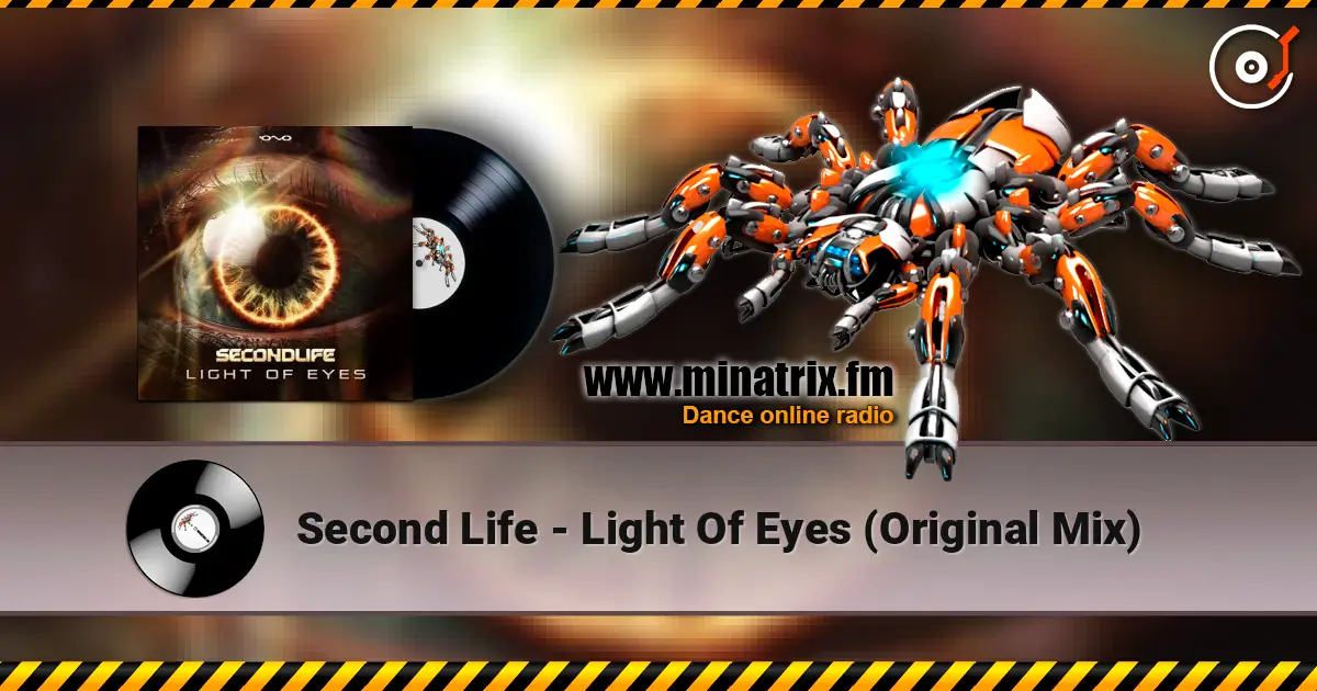 Second Life - Light Of Eyes (Original Mix) 高品质在线收听 | Minatrix.FM