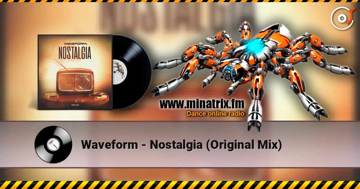 Waveform - Nostalgia (Original Mix) 高品质在线收听 | Minatrix.FM