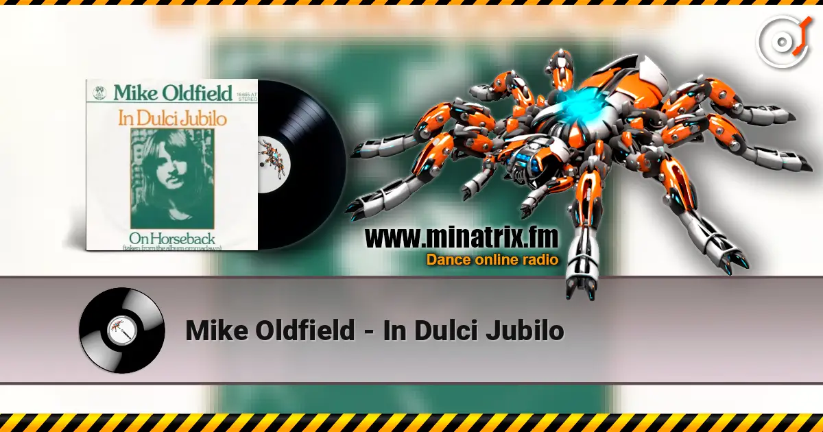 Mike Oldfield - In Dulci Jubilo 高品质在线收听 | Minatrix.FM