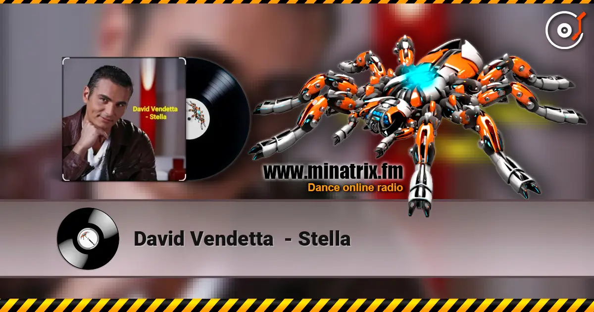 David Vendetta  - Stella 高品质在线收听 | Minatrix.FM