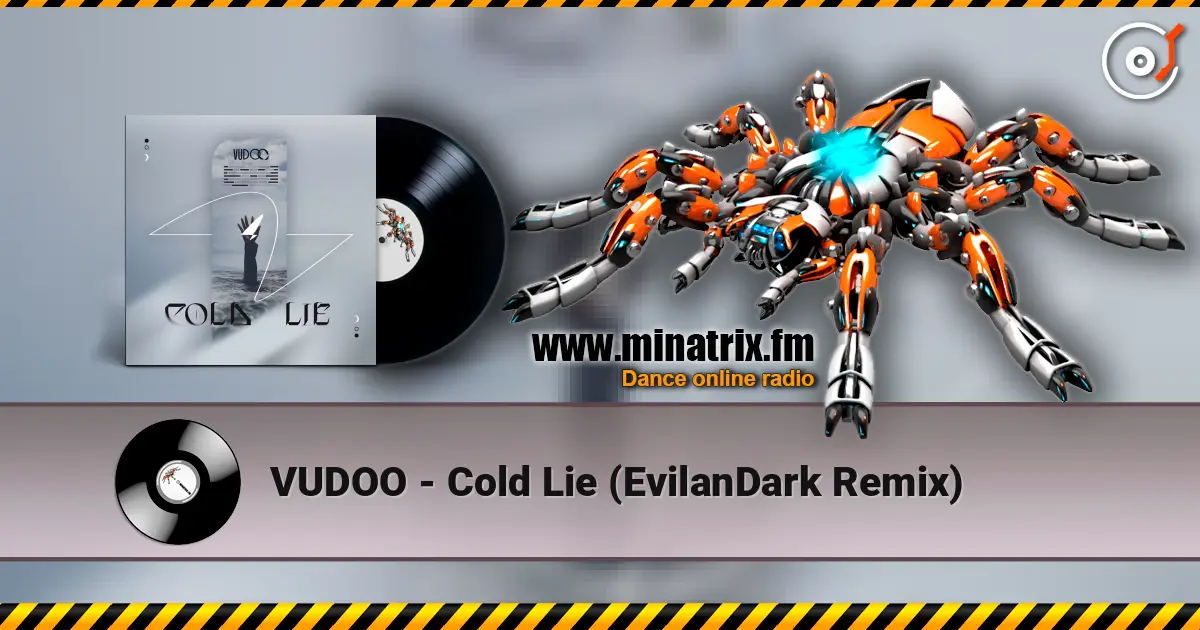 VUDOO - Cold Lie (EvilanDark Remix) 高品质在线收听 | Minatrix.FM