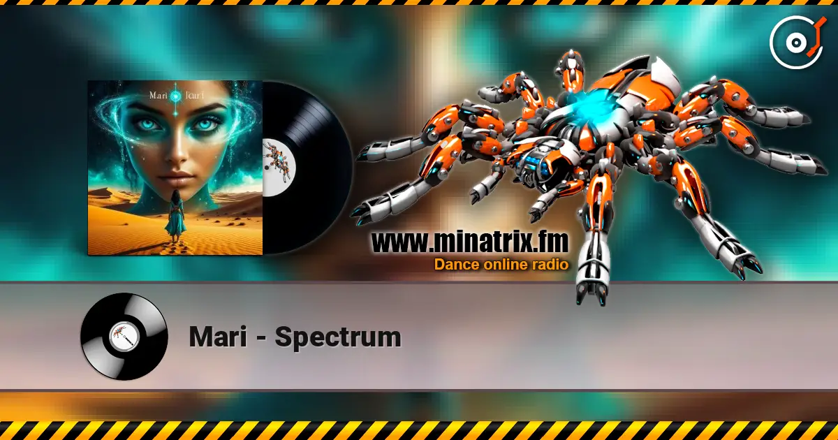 Mari - Spectrum 高品质在线收听 | Minatrix.FM