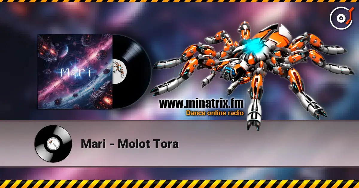 Mari - Molot Tora 高品质在线收听 | Minatrix.FM