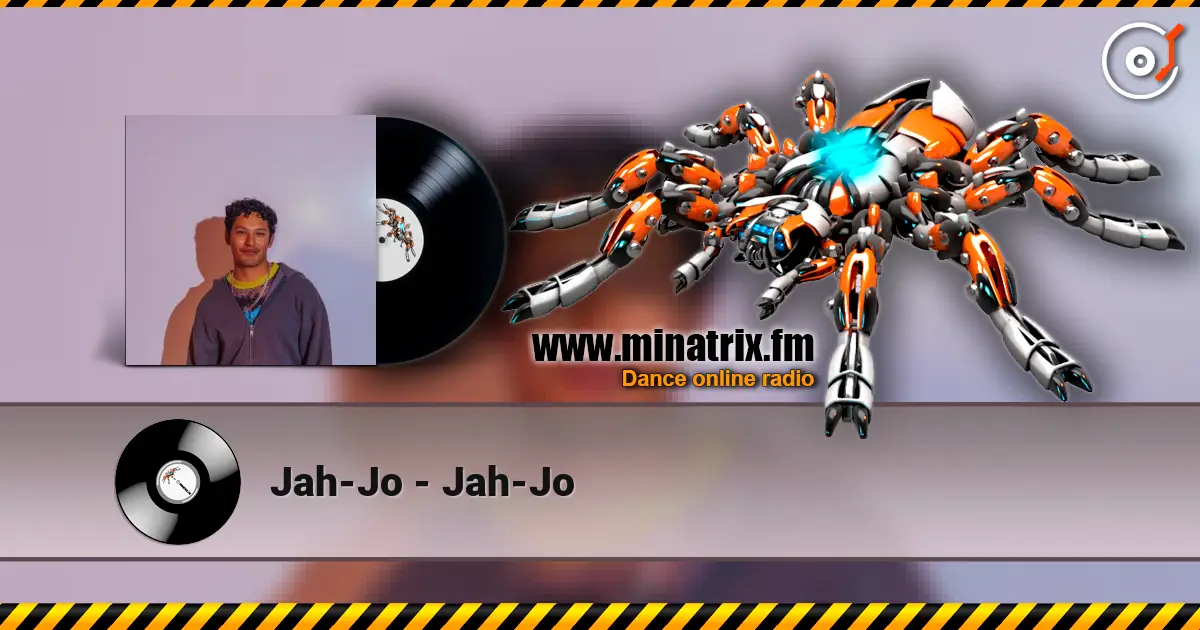 Jah-Jo - Jah-Jo 高品质在线收听 | Minatrix.FM