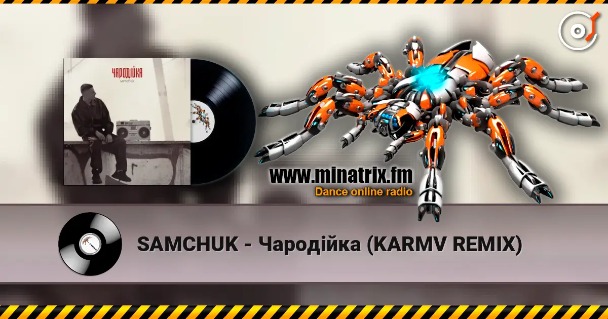SAMCHUK - Чародійка (KARMV REMIX) 高品质在线收听 | Minatrix.FM