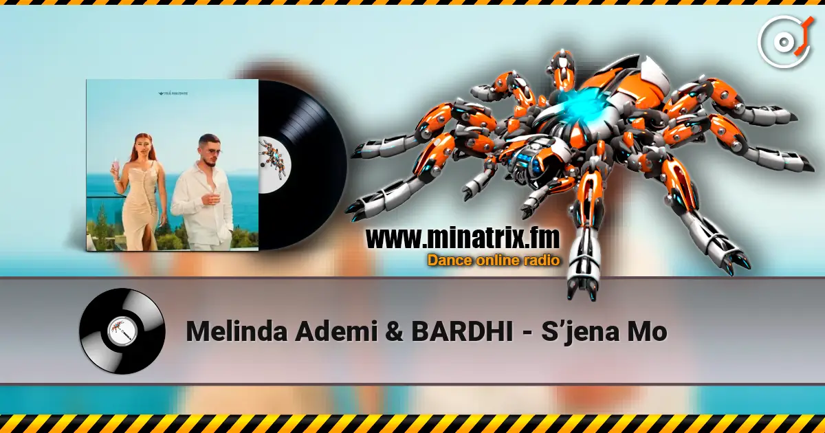 Melinda Ademi & BARDHI - S’jena Mo 高品质在线收听 | Minatrix.FM
