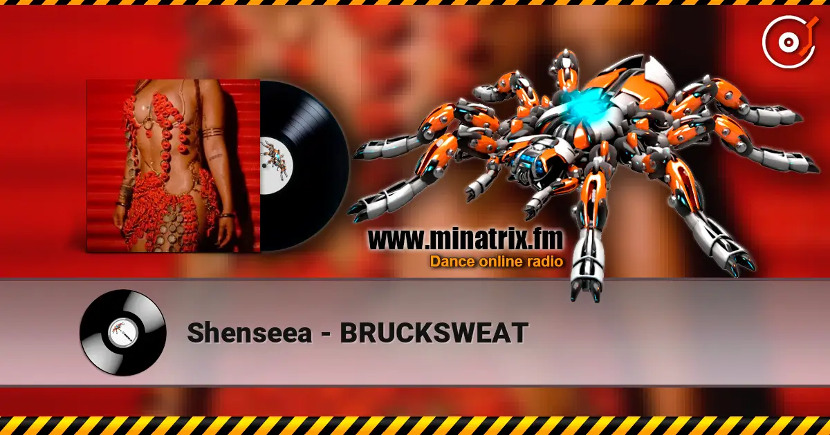 Shenseea - BRUCKSWEAT 高品质在线收听 | Minatrix.FM