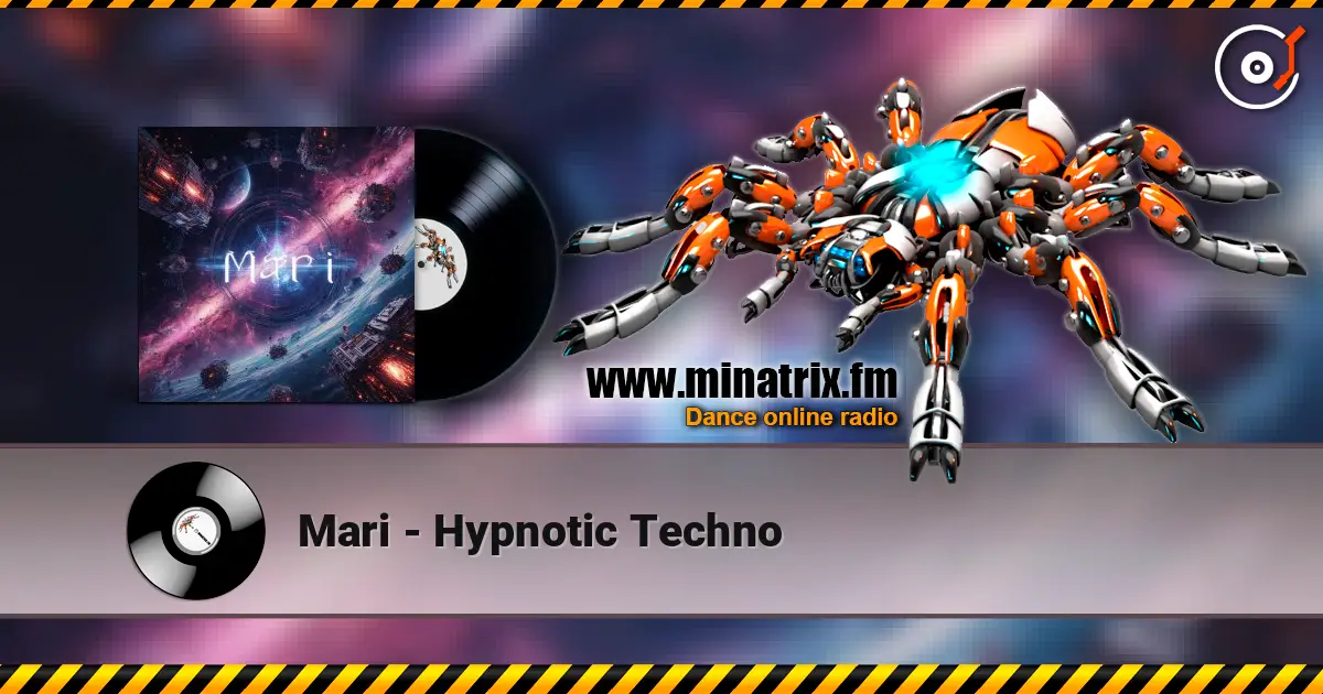 Mari - Hypnotic Techno 高品质在线收听 | Minatrix.FM