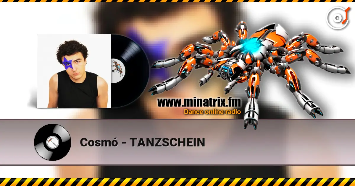 Cosmó - TANZSCHEIN 高品质在线收听 | Minatrix.FM