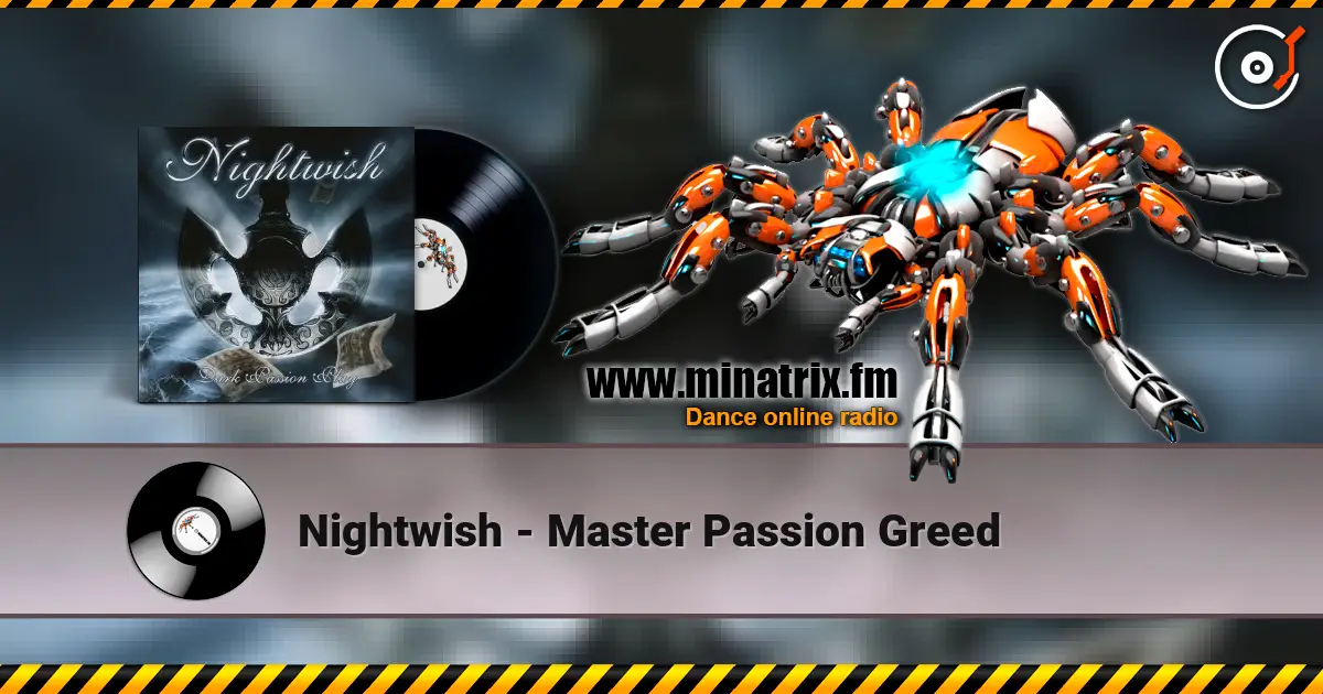 Nightwish - Master Passion Greed 高品质在线收听 | Minatrix.FM