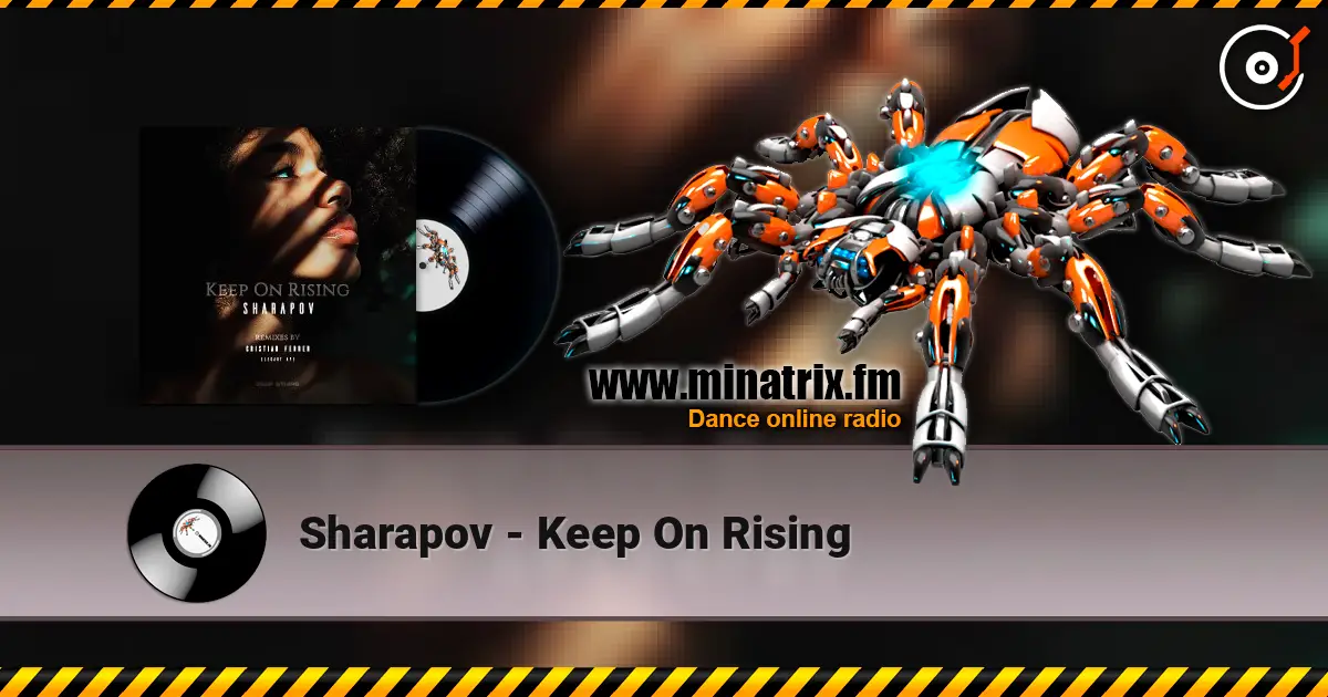 Sharapov - Keep On Rising 高品质在线收听 | Minatrix.FM