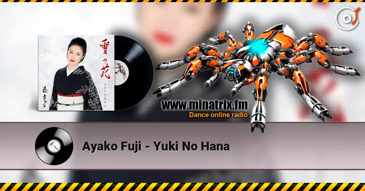Ayako Fuji - Yuki No Hana 高品质在线收听 | Minatrix.FM
