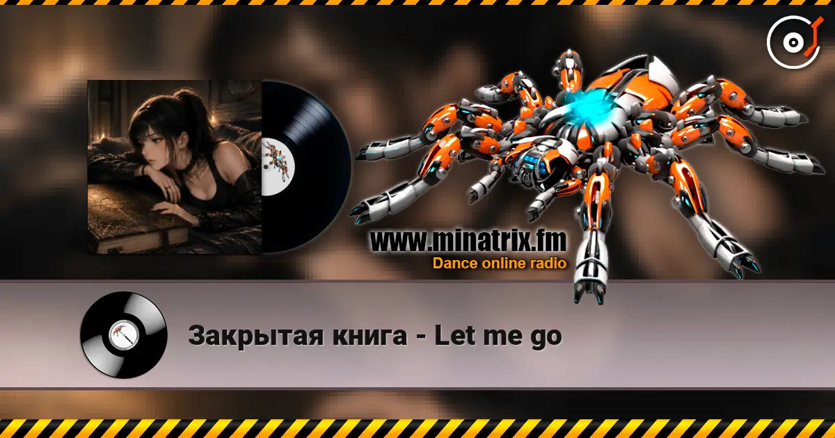 Закрытая книга - Let me go 高品质在线收听 | Minatrix.FM