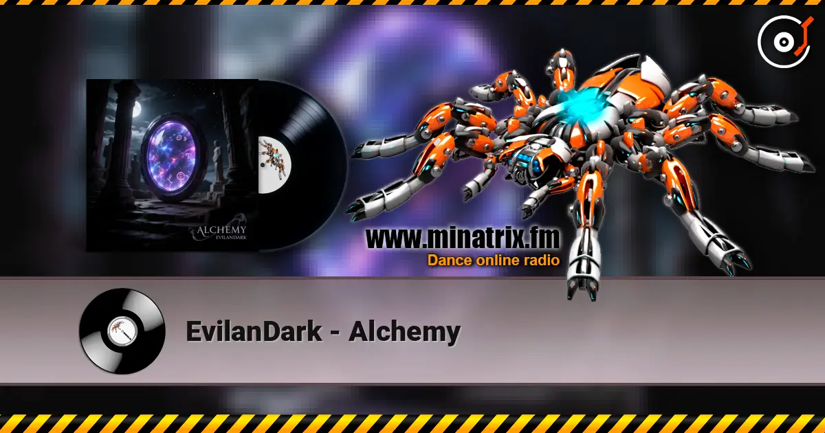 EvilanDark - Alchemy 高品质在线收听 | Minatrix.FM