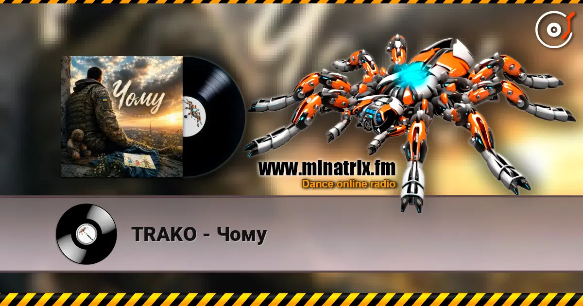 TRAKO - Чому 高品质在线收听 | Minatrix.FM