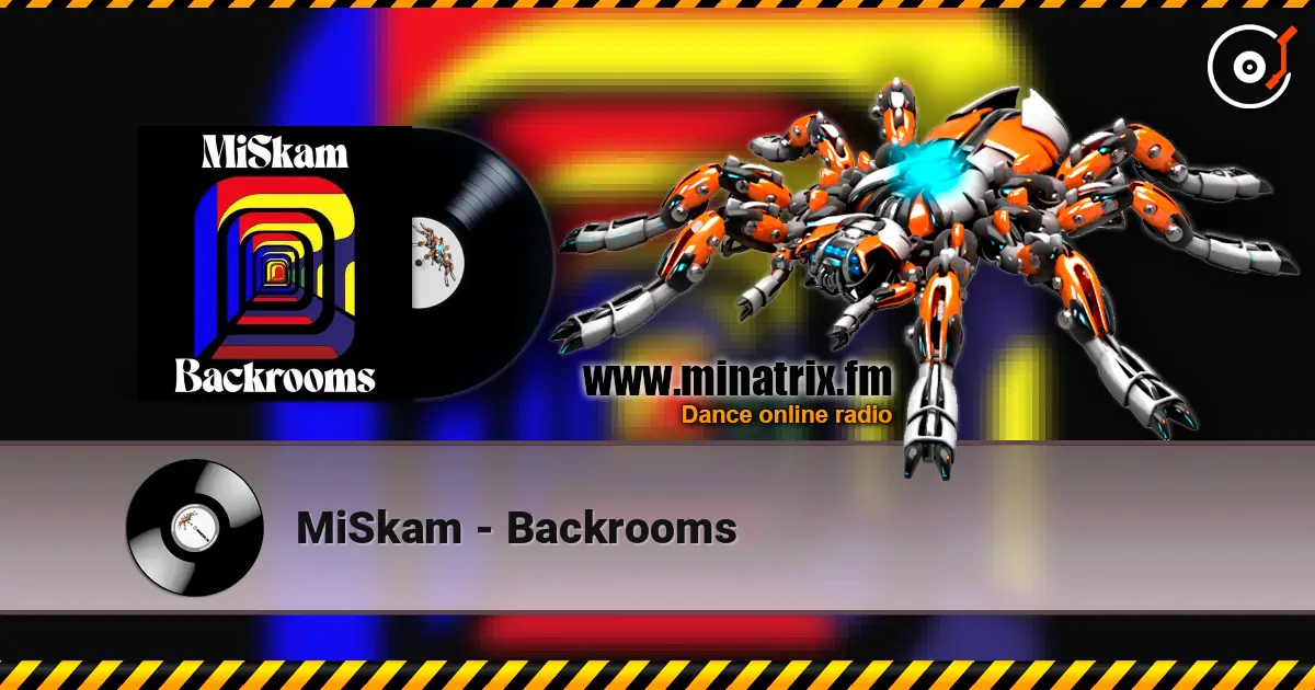 MiSkam - Backrooms 高品质在线收听 | Minatrix.FM