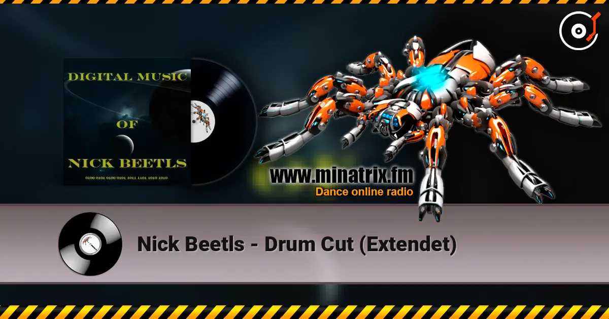 Nick Beetls - Drum Cut (Extendet) 高品质在线收听 | Minatrix.FM