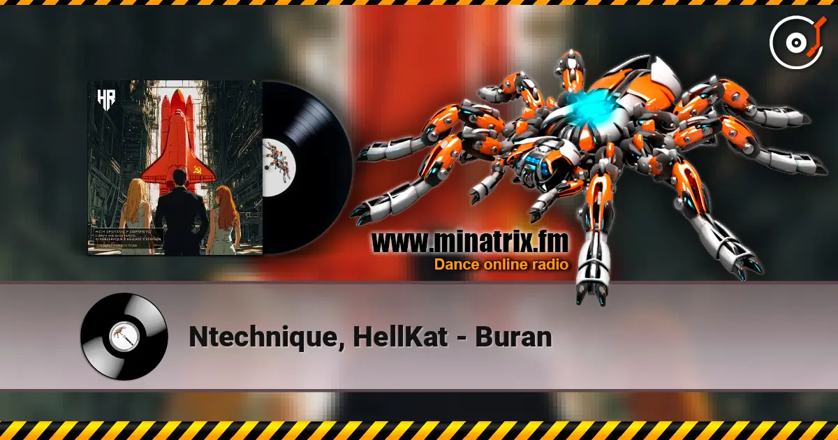 Ntechnique, HellKat - Buran 高品质在线收听 | Minatrix.FM