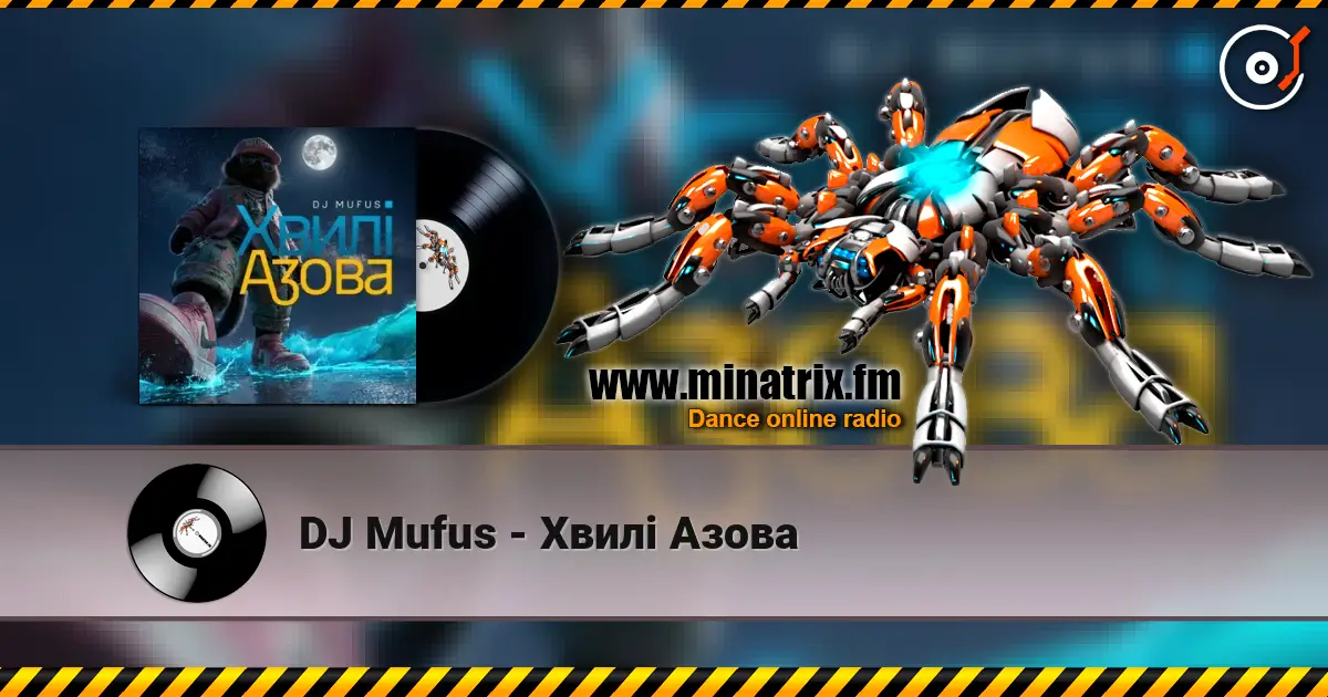 DJ Mufus - Хвилі Азова 高品质在线收听 | Minatrix.FM