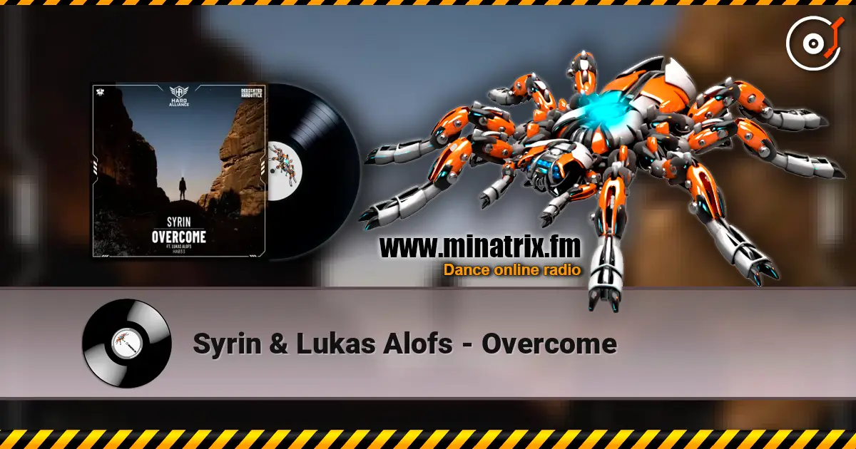 Syrin & Lukas Alofs - Overcome 高品质在线收听 | Minatrix.FM