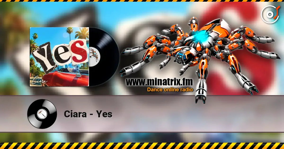 Ciara - Yes 高品质在线收听 | Minatrix.FM