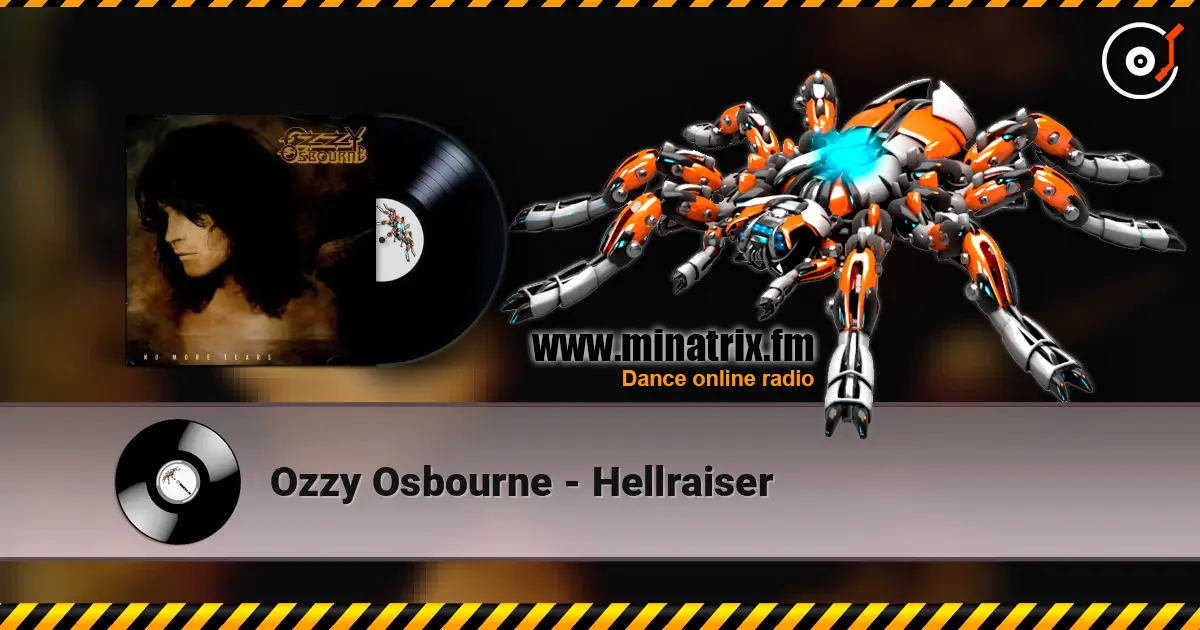 Ozzy Osbourne - Hellraiser 高品质在线收听 | Minatrix.FM