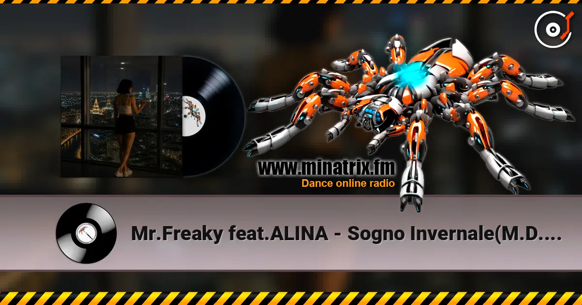 Mr.Freaky feat.ALINA - Sogno Invernale(M.D.Project Italo Disco Long Club mix) 高品质在线收听 | Minatrix.FM