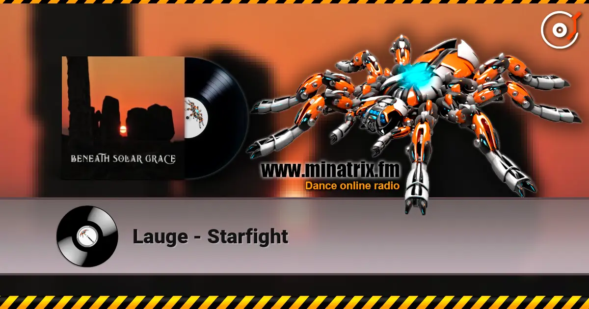Lauge - Starfight 高品质在线收听 | Minatrix.FM