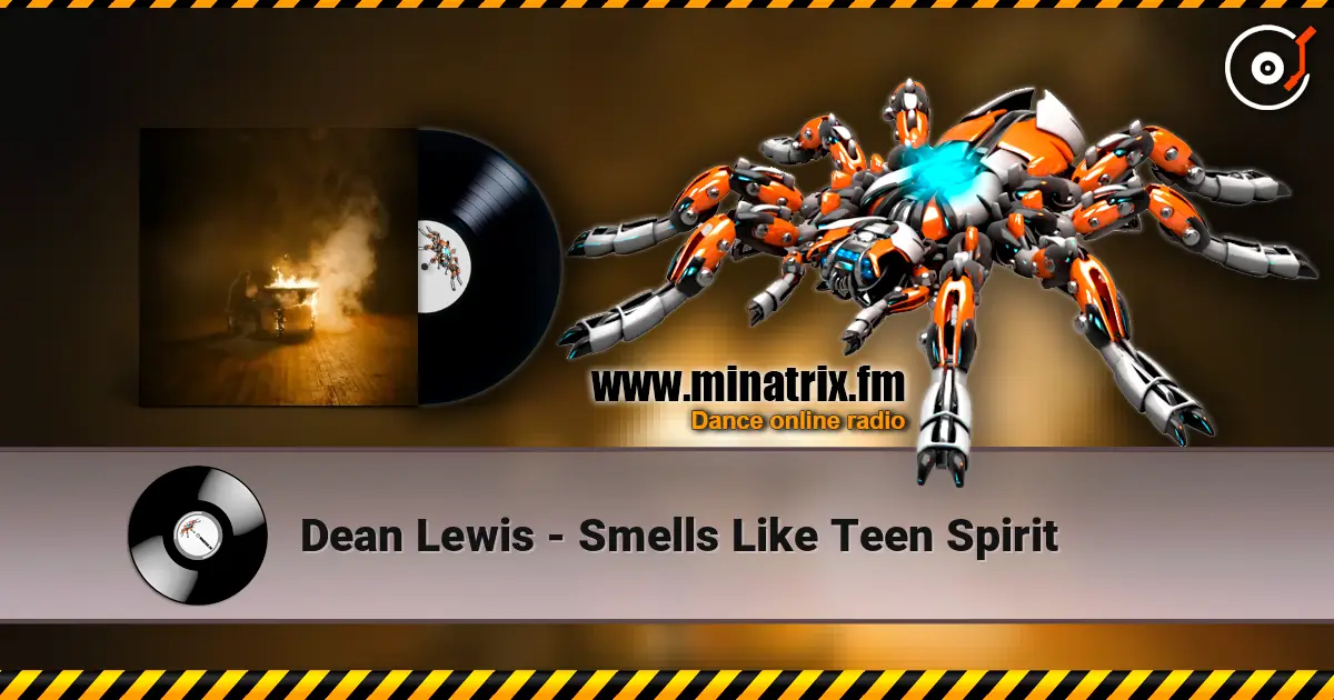 Dean Lewis - Smells Like Teen Spirit 高品质在线收听 | Minatrix.FM