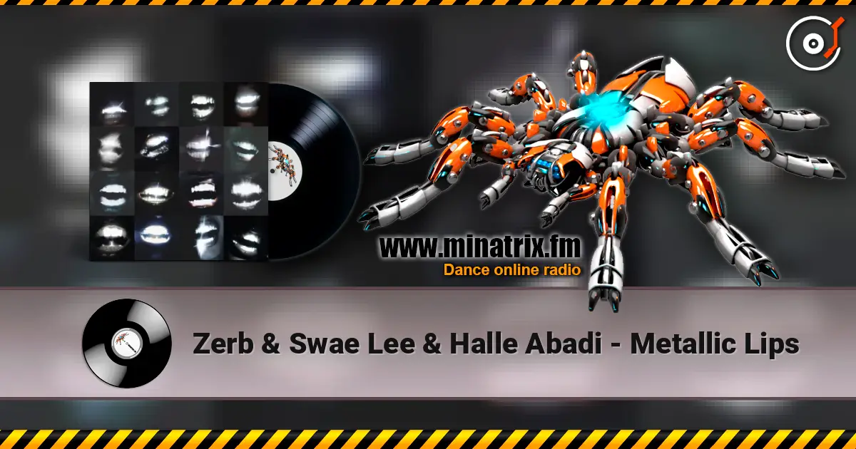 Zerb & Swae Lee & Halle Abadi - Metallic Lips 高品质在线收听 | Minatrix.FM