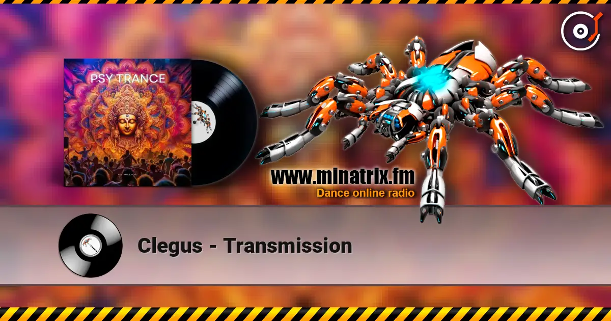 Clegus - Transmission 高品质在线收听 | Minatrix.FM