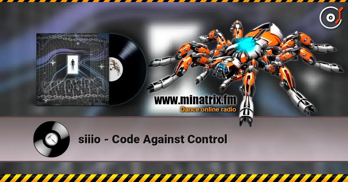 siiio - Code Against Control 高品质在线收听 | Minatrix.FM